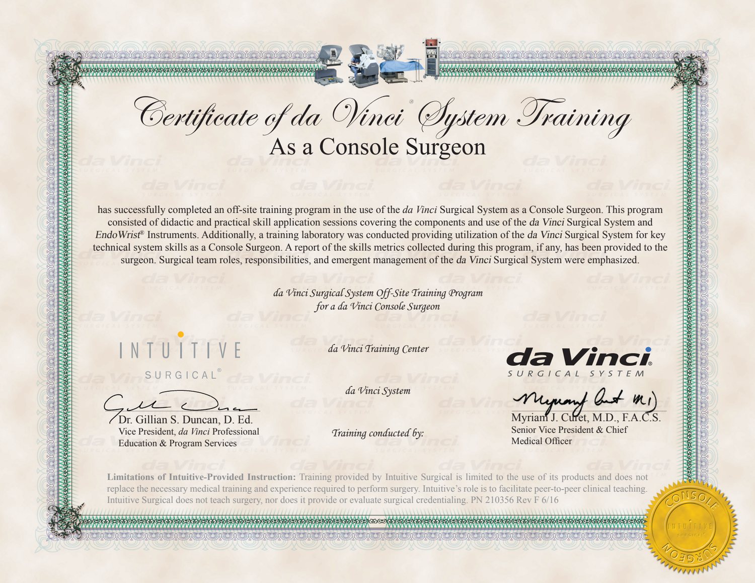 Certificate of da Vinci System Training as a Console Surgeon, issued by Intuitive Surgical